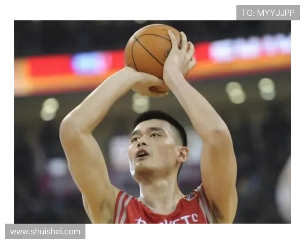 姚明领衔火箭对决热火的经典之战回顾与精彩瞬间解析 姚明领衔火箭对决热火的经典之战回顾与精彩瞬间解析